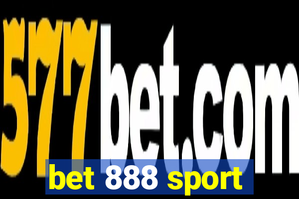 bet 888 sport